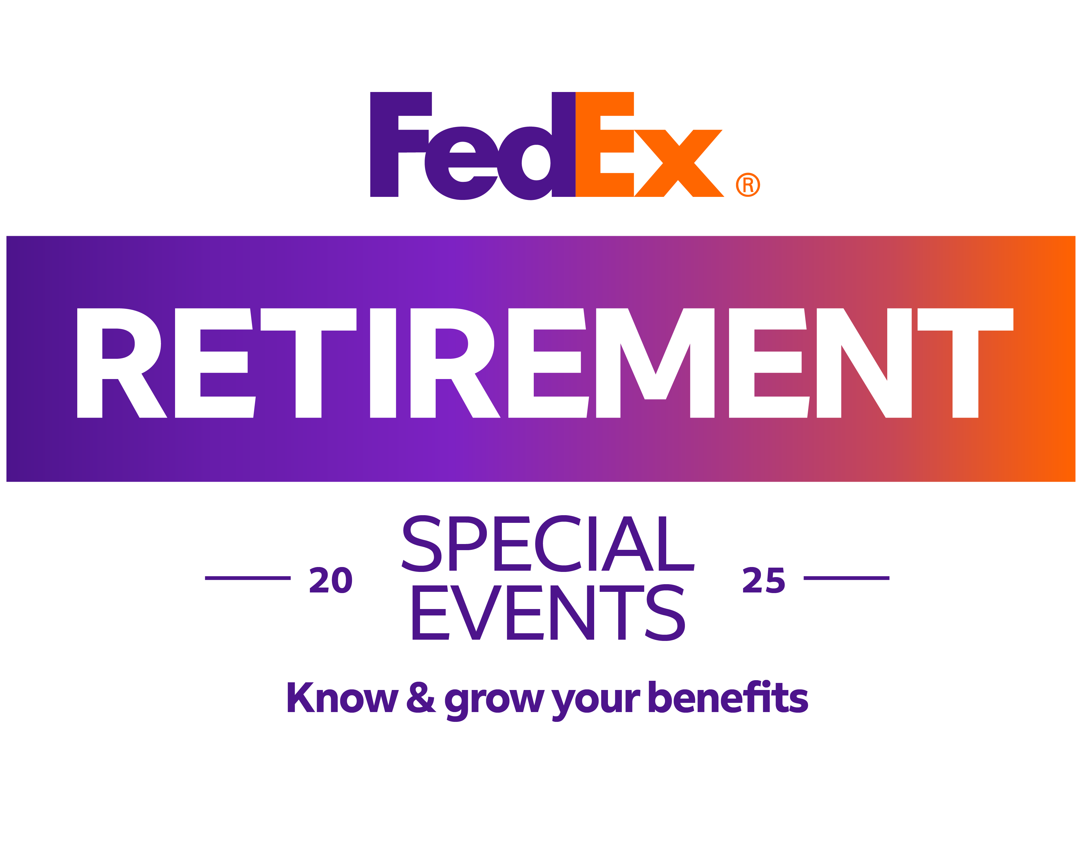 Special Events 2025 - Know & Grow Your Benefits
